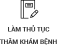 Làm thủ tục thăm khám